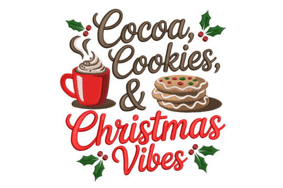 Cocoa, Cookies and Christmas Vibes