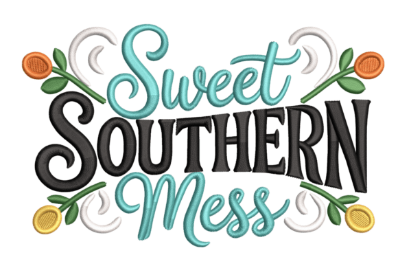 Sweet Southern Mess – Whimsical Southern